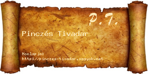 Pinczés Tivadar névjegykártya